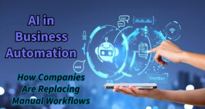AI powered business automation dashboard showing workflow automation, machine learning analytics, and intelligent process management replacing manual tasks