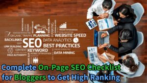 On-page SEO checklist for bloggers to improve rankings and optimize blog content