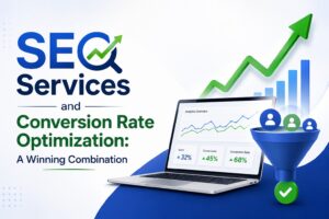 Read more about the article SEO Services and Conversion Rate Optimization: A Winning Combination